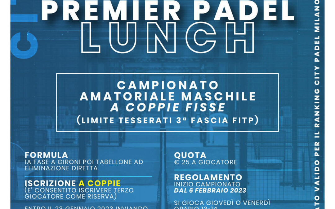 Premier Padel Lunch