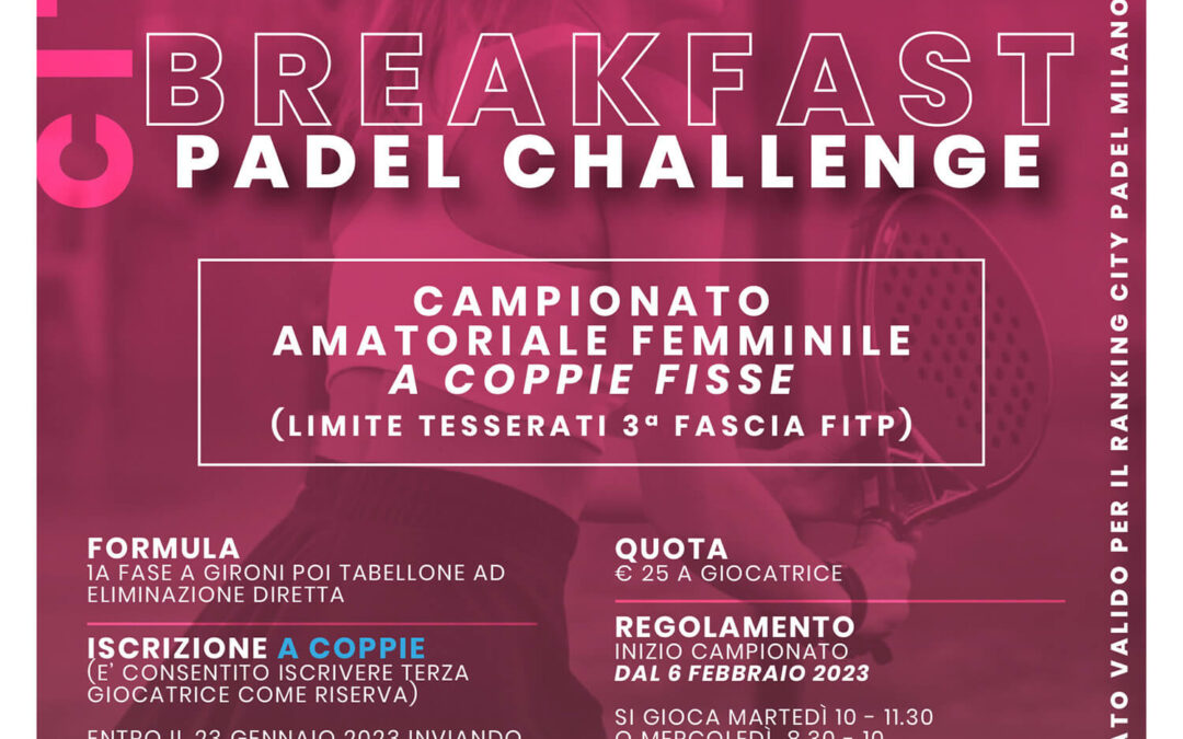 Breakfast Padel Challenge
